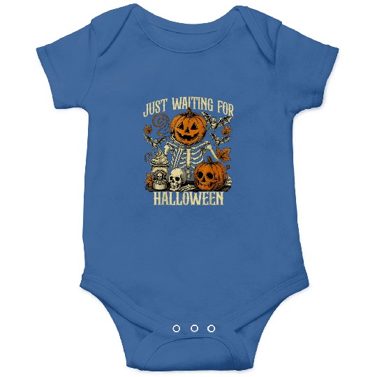 Just Waiting For Halloween Skeleton Spooky Season Onesies