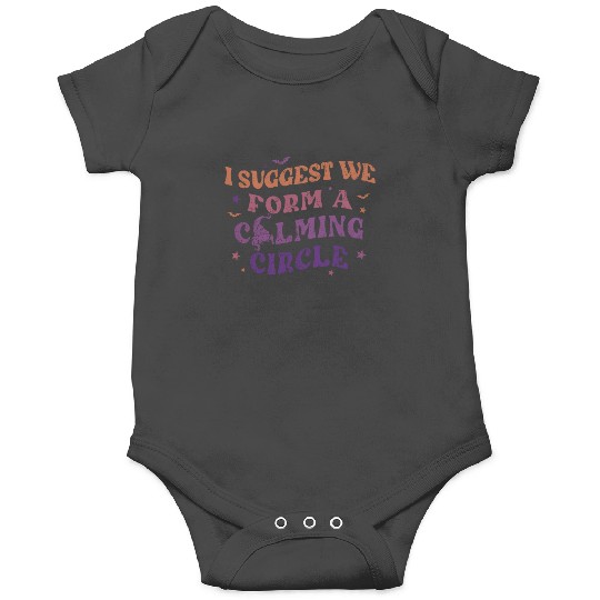 Hocus Pocus I Suggest We Form A Calming Circle Onesies, Sanderson Sisters Disney Witches Onesies