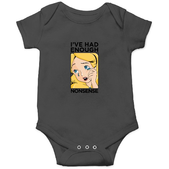 Discover Disney Alice In Wonderland Alice Ive Had Enough Nonsense Onesies