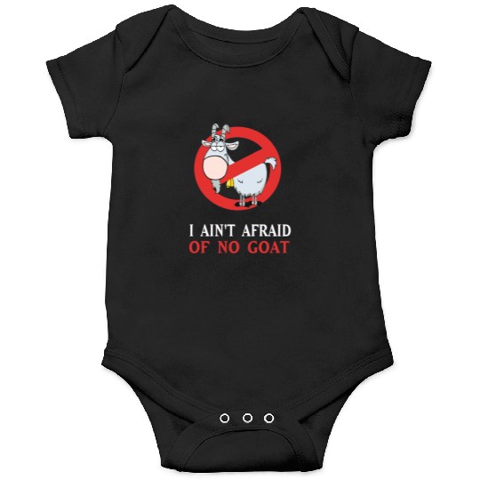 Cubs Goat Funny Onesies I Ain t Afraid of No Goat