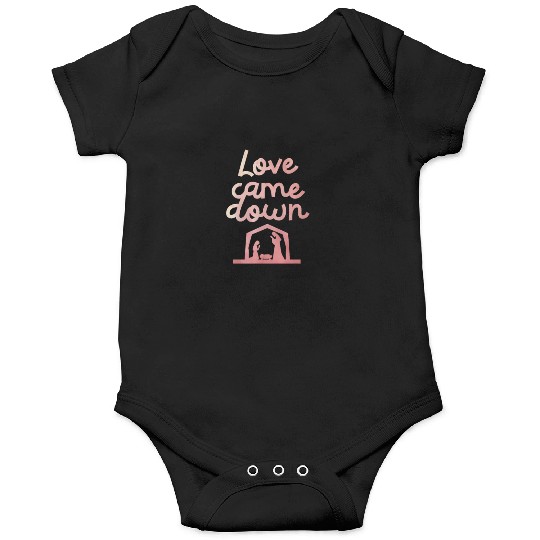 Love Came Down Christian Jesus Christmas Spirit Onesies