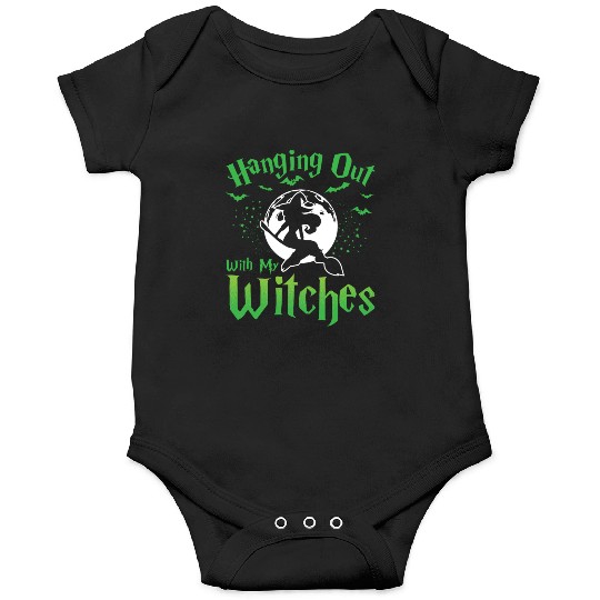 Witch Halloween Onesies Hanging Out With My Witches