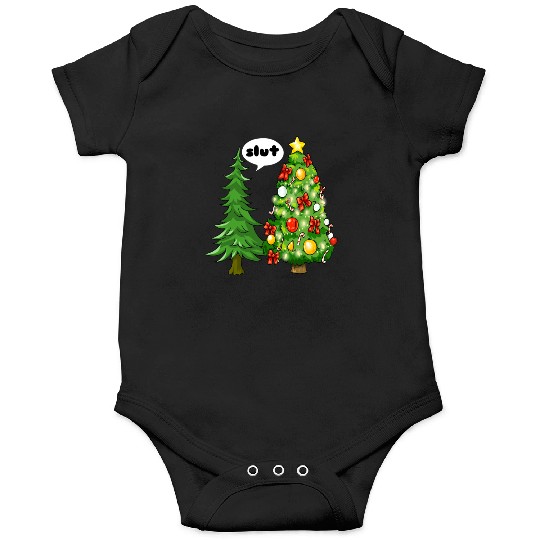 Funny Christmas Tree Slut Onesies