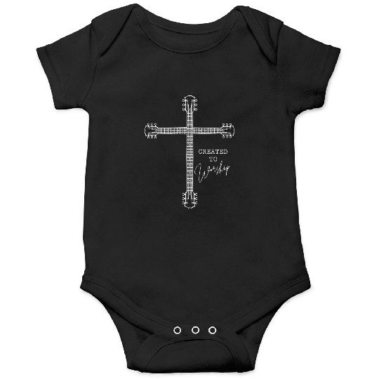 Guitar Christian, Created to worship, jesus cross Onesies