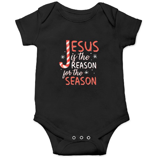 Jesus Is The Reason For The Season Candy Cane Chr Onesies
