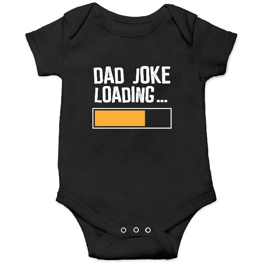 Dad Joke Loading Onesies