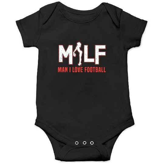 MILF - Man I Love Football Onesies