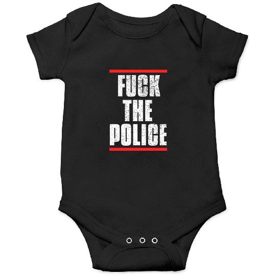 Fuck the Police Onesies