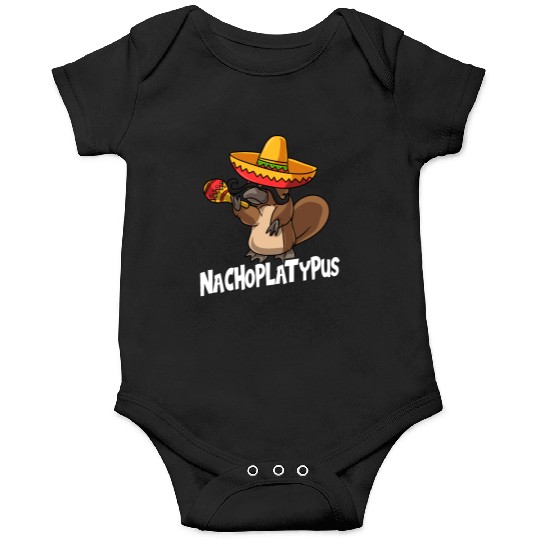 Nachoplatypus Cinco De Mayo Platypus Gifts Fiesta Onesies