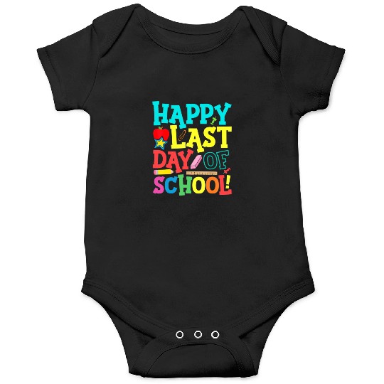 Happy Last Day Of School Teacher Onesies