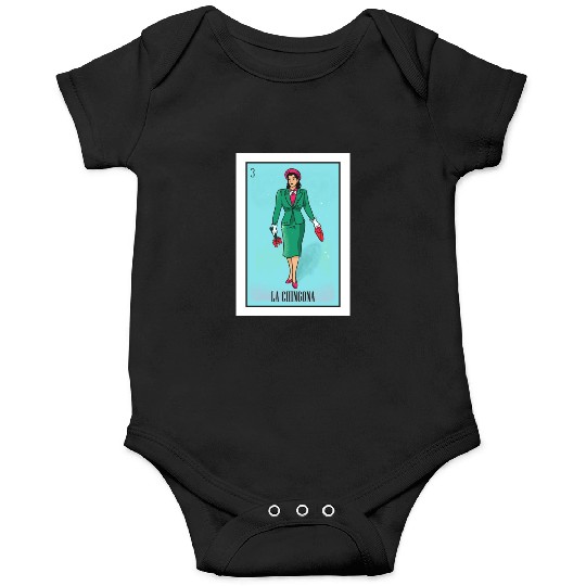 La Chingona The Bad Ass Woman Card Mexican Lottery Onesies