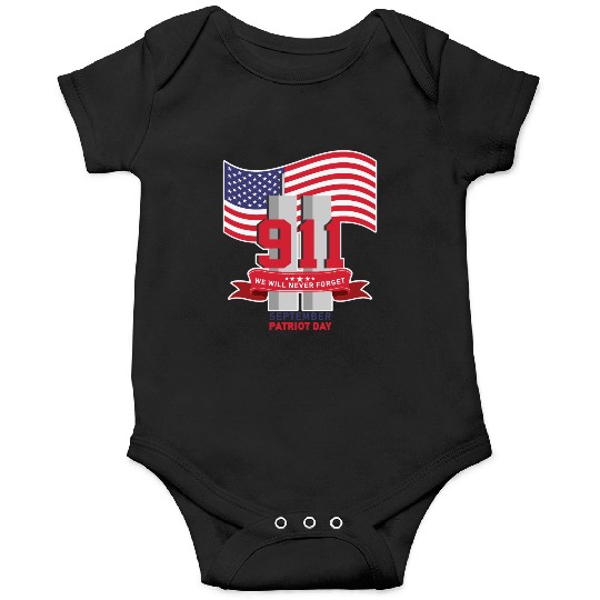 Patriot Day Never Forget 911 Anniversary Onesies
