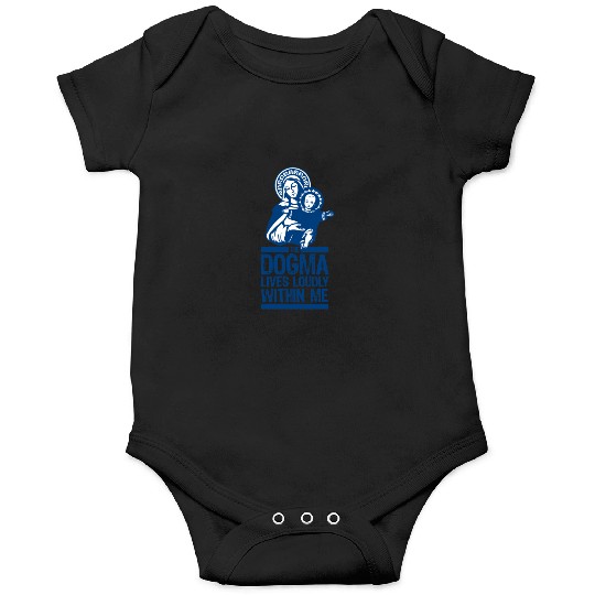 Dogma Lives Loudly Within Mary the Madonna Essenti Onesies