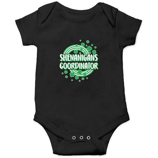 St. Patricks Day Onesies, Shenanigans Coordinator,