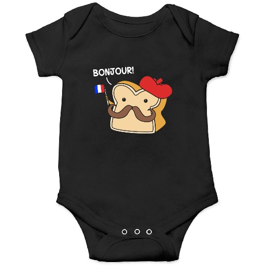 France French Humor Foodie Bonjour French Bread Onesies