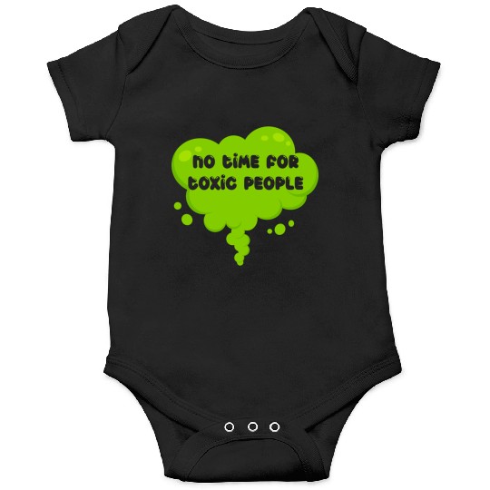 No time for toxic people Onesies