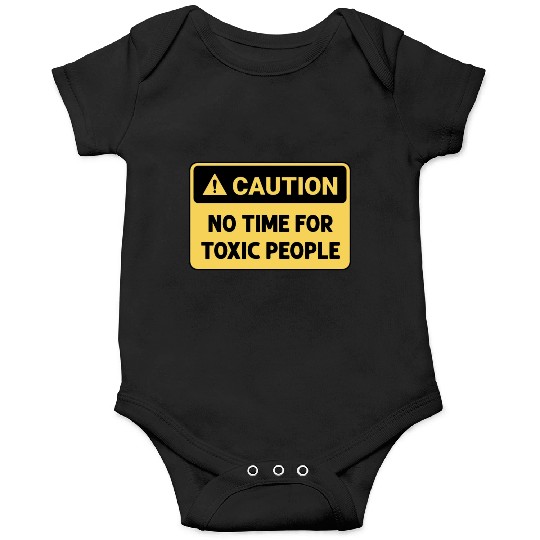 No time for toxic people Onesies