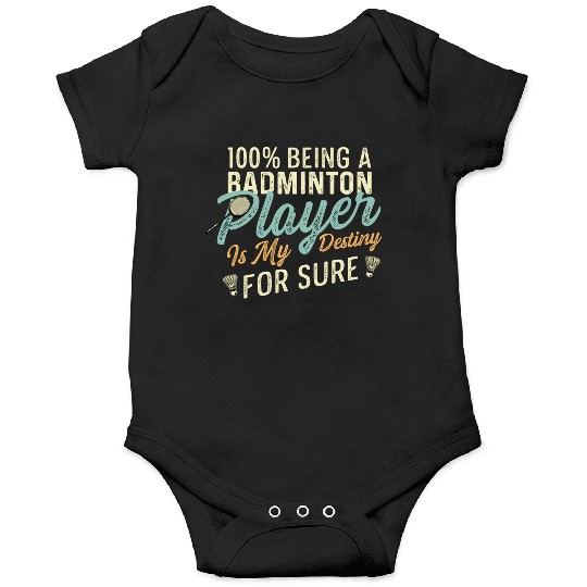 Badminton my Destiny Badminton Contestant Gift Onesies