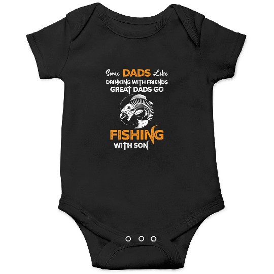 Great Dads Go Fishing With Son Onesies