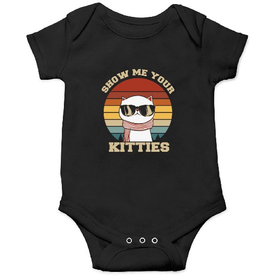 Show me your Kitties Cat Lover Onesies