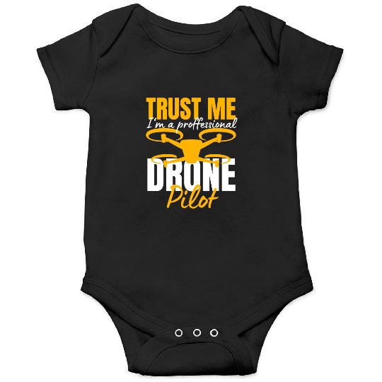 Drone Drone Pilot Drone Operator Quadrocopter Onesies