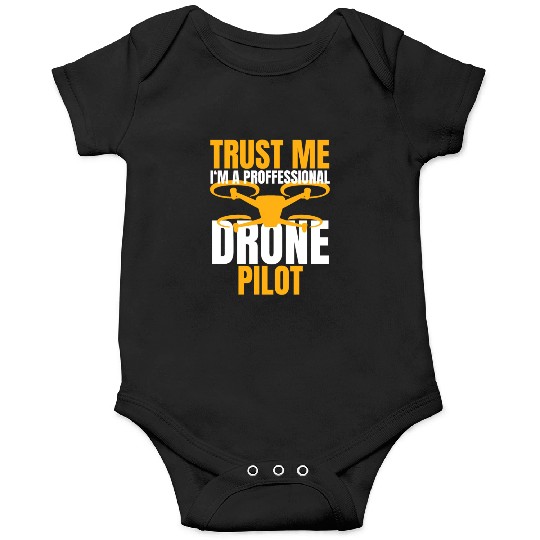 Drone Drone Pilot Drone Operator Quadrocopter Onesies