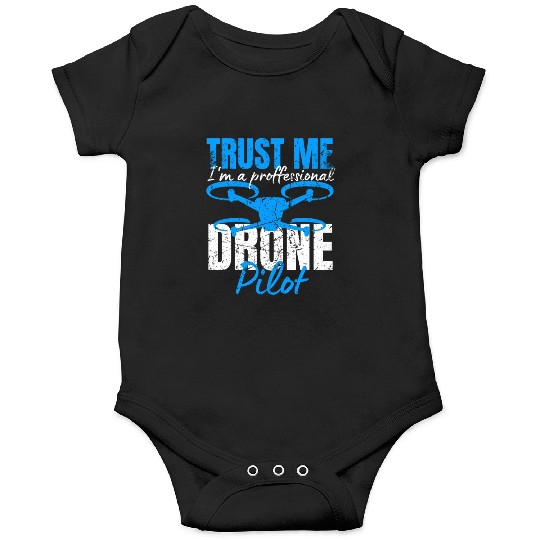Drone Drone Pilot Drone Operator Quadrocopter Onesies