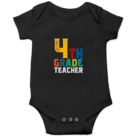 4th Grade Teacher Onesies
