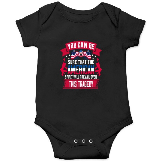 Patriot Day 9 11 American Spirit Onesies