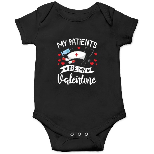 My Patients Are My Valentine Doctor Gift Him Her Onesies