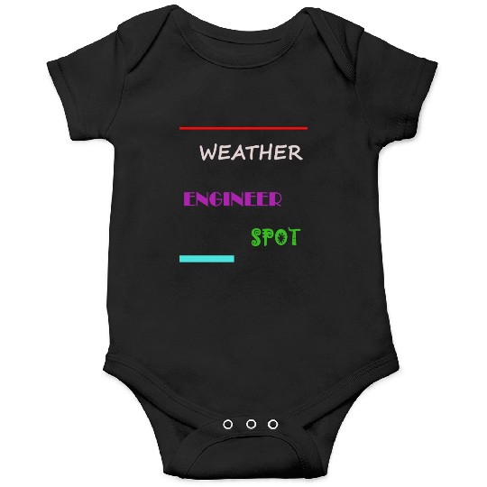 Weather Engineer Spot Onesies