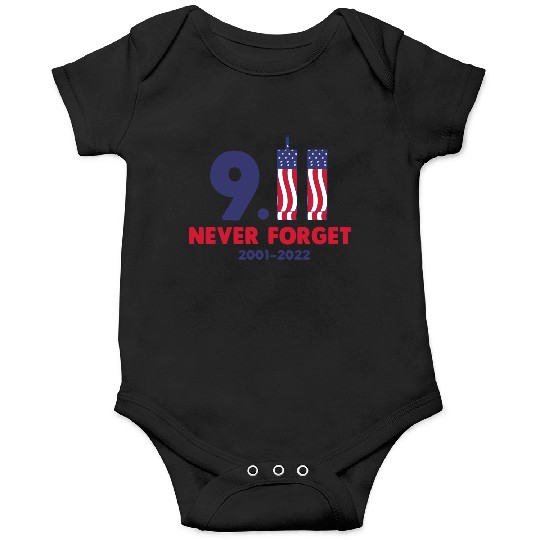 911 Never Forget 2001-2022 Patriot day Onesies