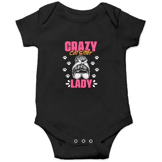 Crazy Cat Lady Funny Animal Sitting Humor For A Onesies