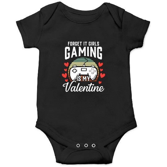 Video Gamer Gift Him Boys Gaming Is My Valentine Onesies