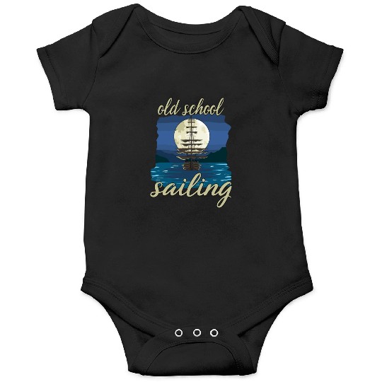 Old School Sailing for a Sailor Captain Onesies