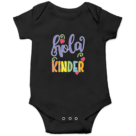 Hola Kinder Spanish Teacher Equipo Onesies