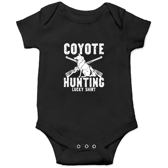 Coyote Trapping Coyote Hunting Yote Hunting Gift Onesies