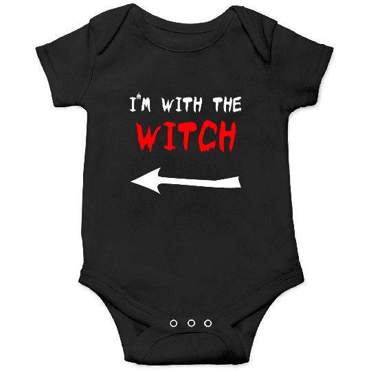 Halloween I'm with the Witch trick or treat couple Onesies