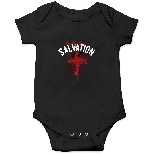 ASK ME ABOUT SALVATION (BLOOD-WHITE) Onesies