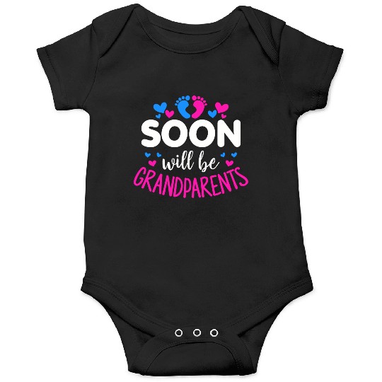 We Will Soon Become Grandparents, Be Grandparents Onesies
