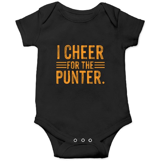 I Cheer For The Punter Onesies