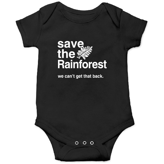 Save the Amazon Rainforest Onesies