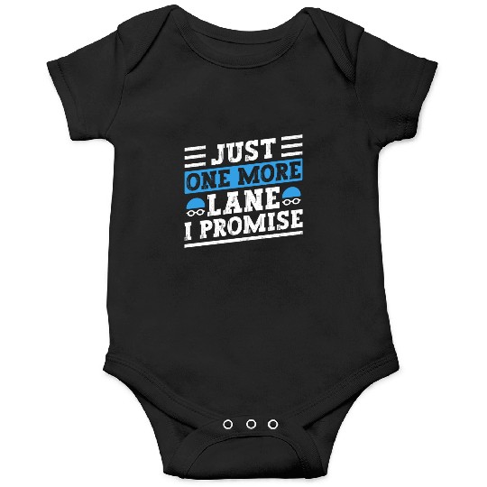 Swimmer Swimming Just One More Lane I Promise Swim Onesies