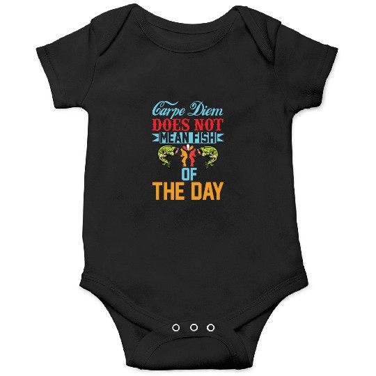 carpe Diem Onesies
