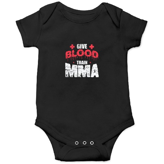 Give Blood Train MMA Mixed Martial Arts Onesies