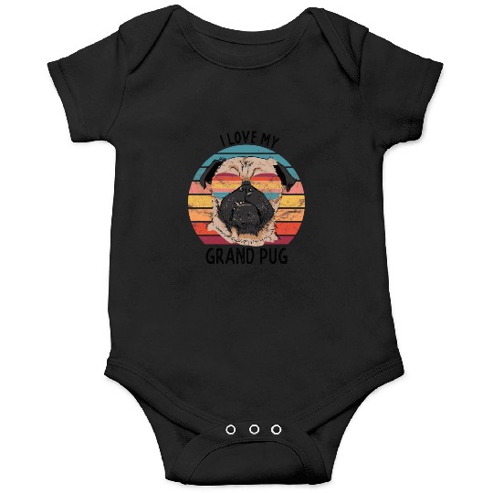 Pug Grandparents I Love My Grand Pug Onesies