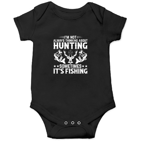 Deer Hunting Fish Fishing Trout Fishing Deer Hunte Onesies