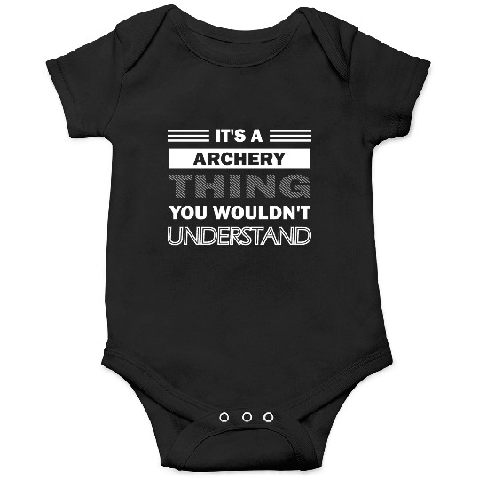 it's an archery thing Onesies