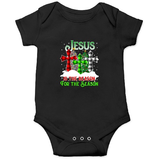 Jesus Is the Reason for the Season Holiday Christm Onesies