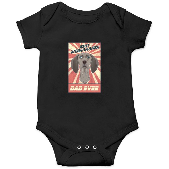 Best Weimaraner Dad Ever I Weimaraner Lover Onesies
